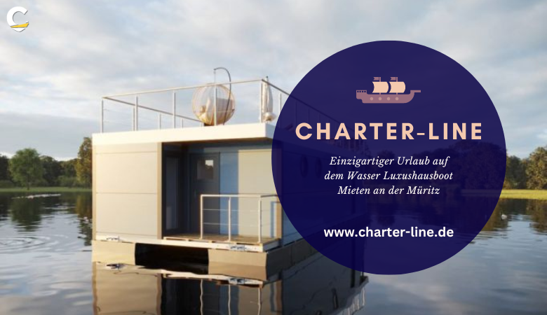 Einzigartiger Urlaub auf dem Wasser Luxushausboot Mieten an der Müritz – Charter Line
