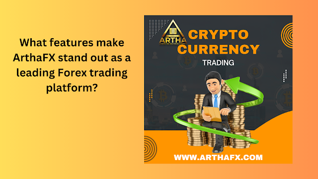 What features make ArthaFX stand out as a leading Forex trading platform? | by Artha Finance Capital | Feb, 2024 | Medium