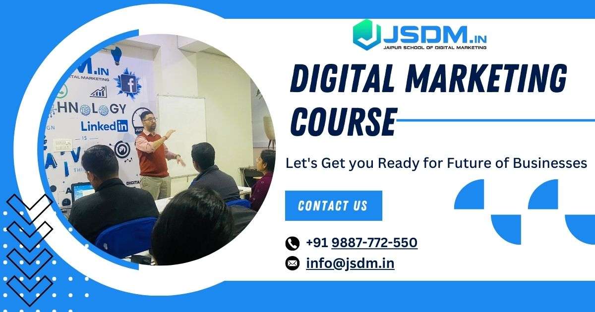 #1 Digital Marketing Course in Jaipur - 100% Placement Assistance - JSDM