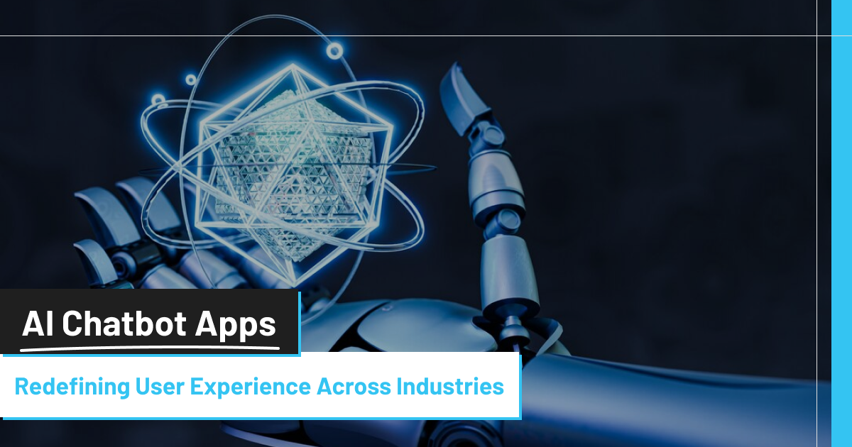 Creole Studios - Web and Mobile App Development Company: How AI Chatbot Apps are Redefining User Experience Across Industries