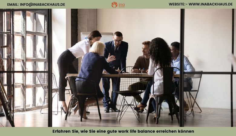 Erfahren Sie, wie Sie eine gute work life balance erreichen konnen – Ina Backhaus