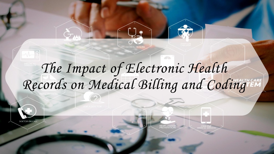 The Impact Of EHR On Medical Billing And Coding - Secure MSO