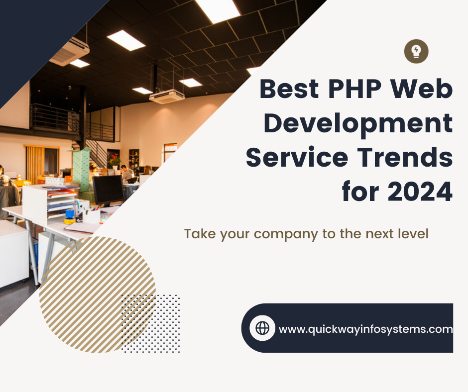Best PHP Web Development Service Trends for 2024 | by Quickway Infosystems | Mar, 2024 | Medium