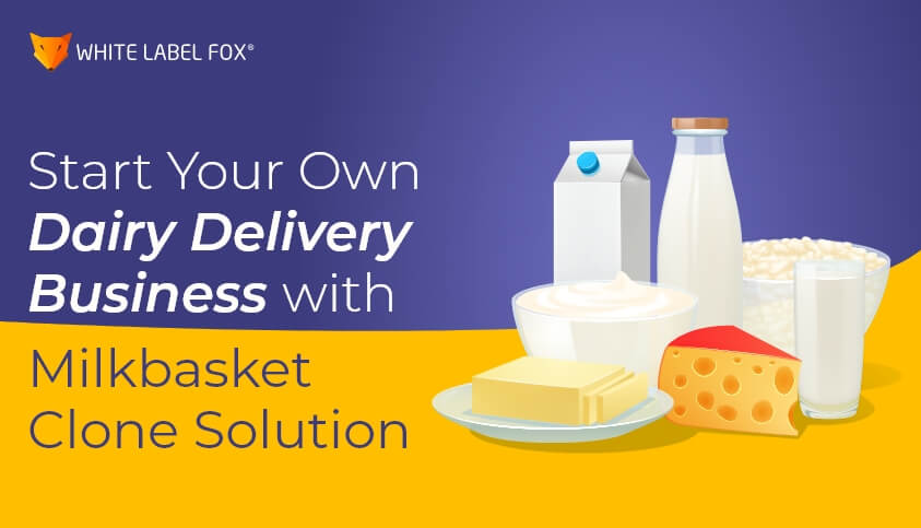 Start Your Own Daily Delivery Business Like Milk Basket and More