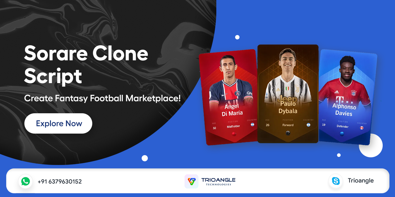Sorare Clone Script - Create Fantasy Football Marketplace!