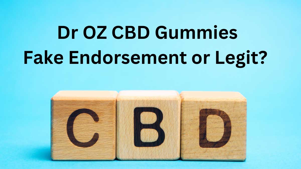 Dr OZ CBD Gummies Reviews (Complaints Exposed) Dr OZ CBD Gummies for Blood Sugar Fraud Endorsement or Legit? | OnlyMyHealth
