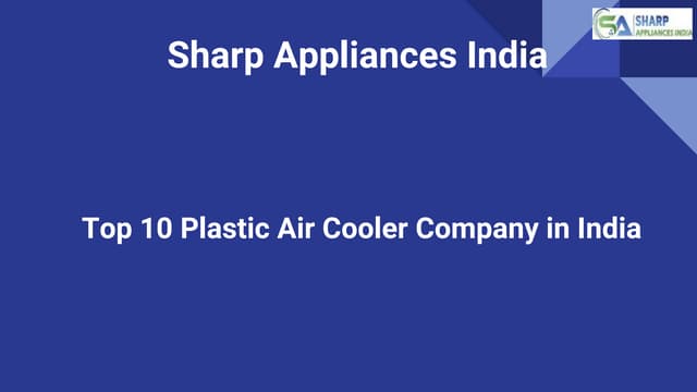 Sharp Appliances India: Top 10 Plastic Air Cooler Company in India