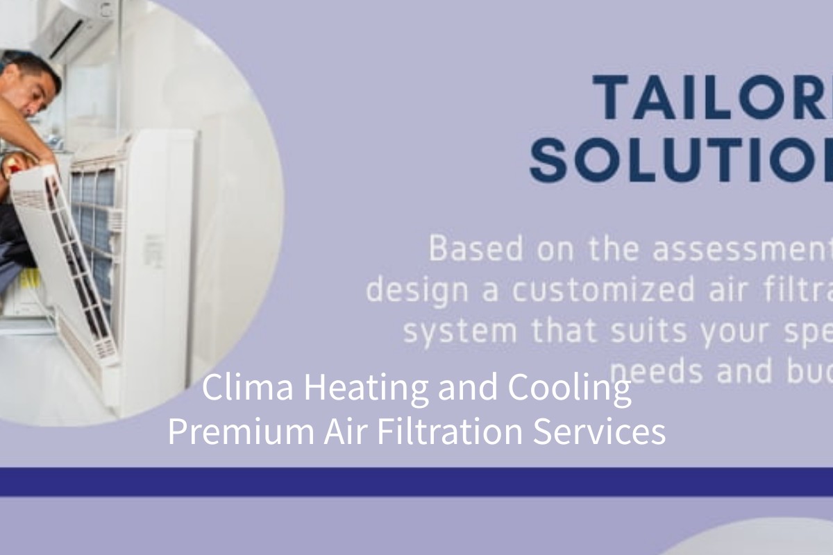 Clima Heating and Cooling Premium Air Filtration Services