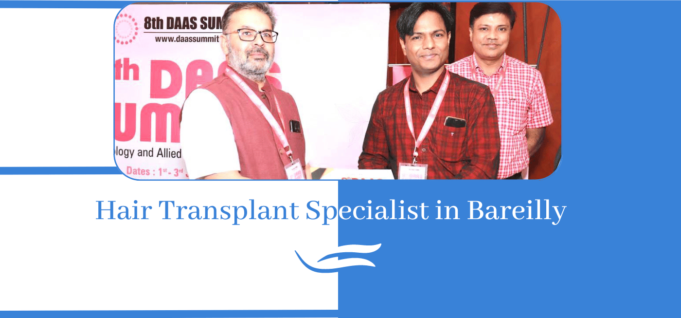Hair Transplant Specialist in Bareilly - SkinCity Bareilly