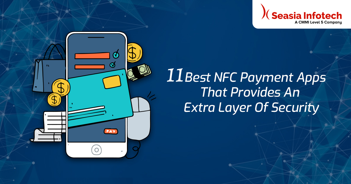 11 Best NFC Payment Apps for an Extra Layer of Security