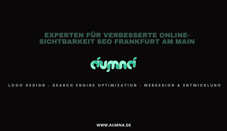 Experten für verbesserte Online-Sichtbarkeit SEO Frankfurt am Main