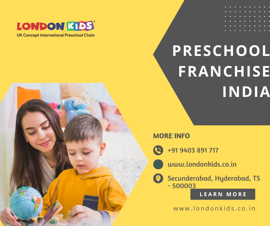 The Journey of Preschool Franchise in India | by londonkids | Mar, 2024 | Medium