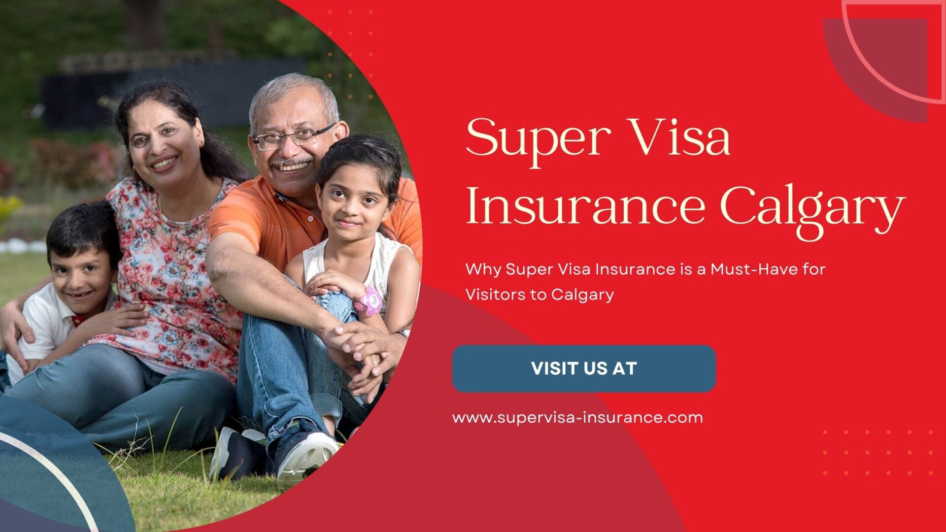 Super Visa Insurance Calgary - Super Visa Insurance