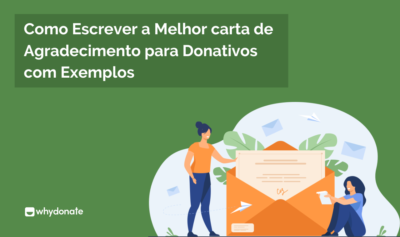 Como Escrever A Melhor Carta De Agradecimento Para Donativos Com Exemplos