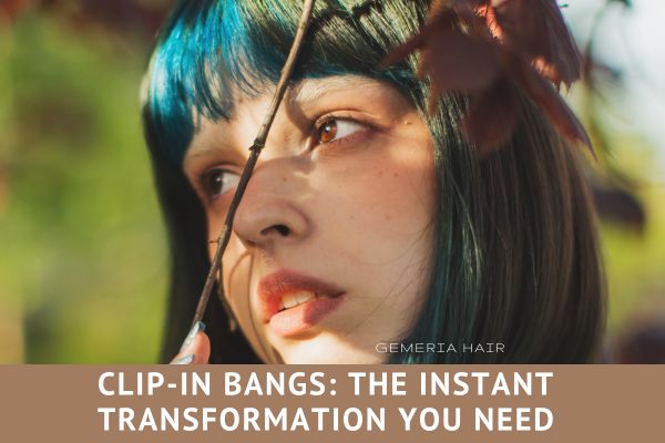 Slay the Ramp with 4 Fresh Hairstyles for Clip-In Bangs