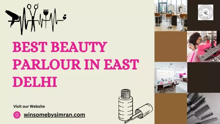 PPT - Best Beauty Parlour in East Delhi PowerPoint Presentation, free download - ID:13089800