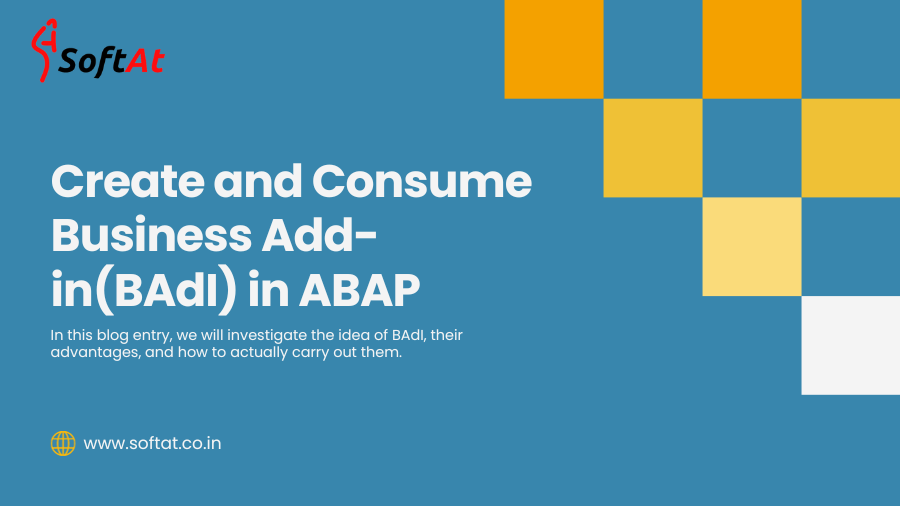 Create and Consume Business Add-in(BAdI) in ABAP - Softat