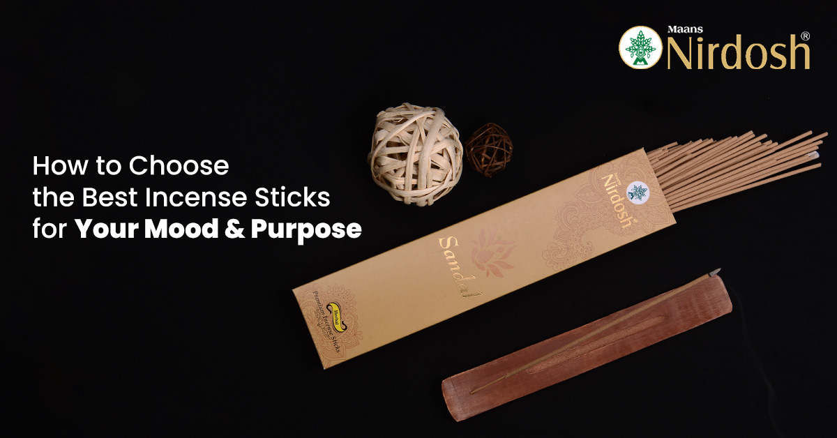 How to Choose the Best Incense Sticks for Your Mood and Purpose? | Nirdosh