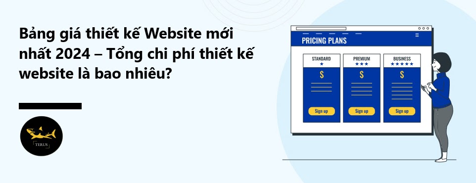 Bảng giá chuẩn nhất cho thiết kế website chuẩn SEO trong năm 2024