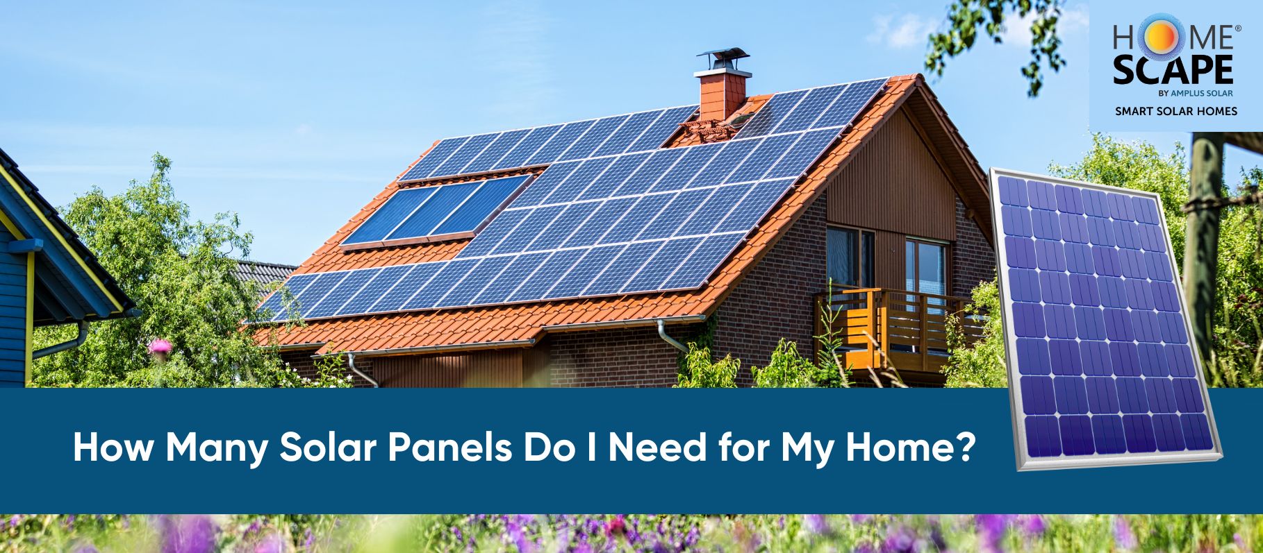 How Many Solar Panels Do I Need for My Home?