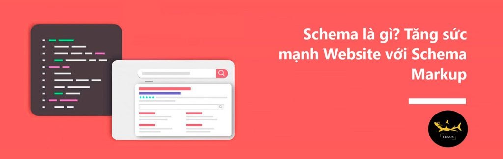 Hướng dẫn sử dụng Schema cho website giúp tăng thức hạng cho website của bạn năm 2024