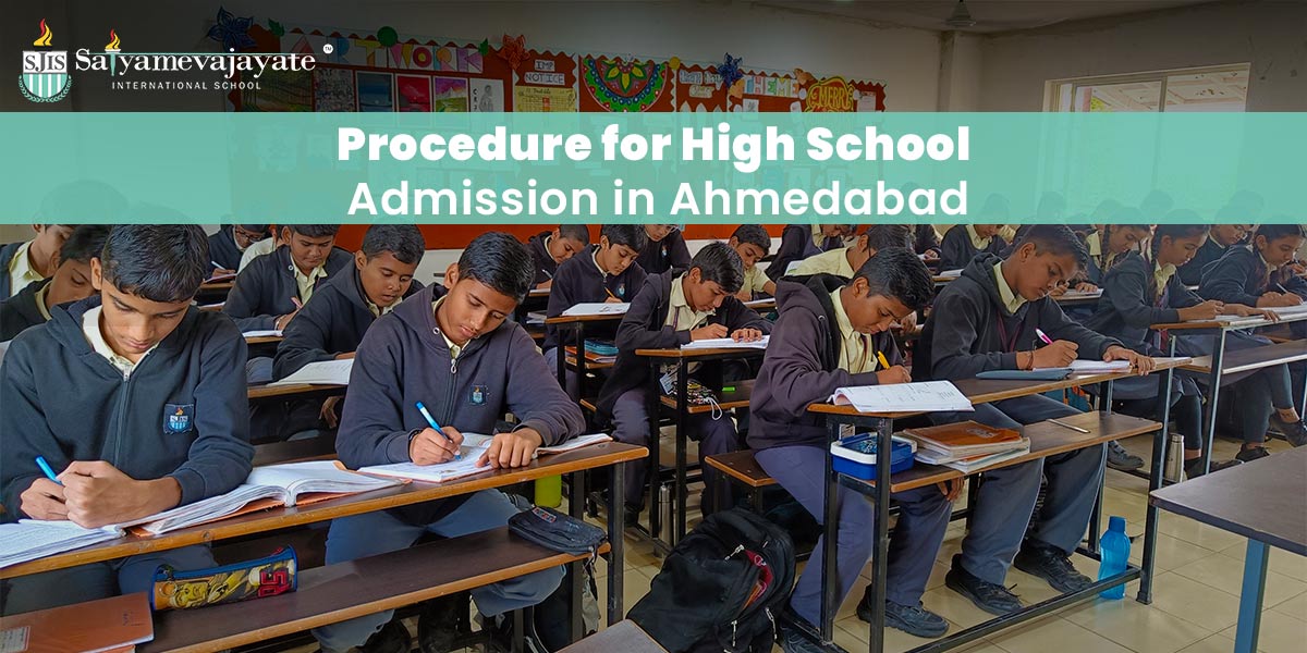 Procedure for High School Admission in Ahmedabad