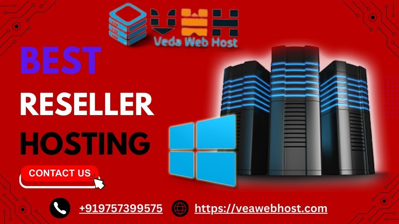 A Comprehensive Guide to the Best Reseller Hosting - Veda Web Host - 100% Free Guest Posting Website