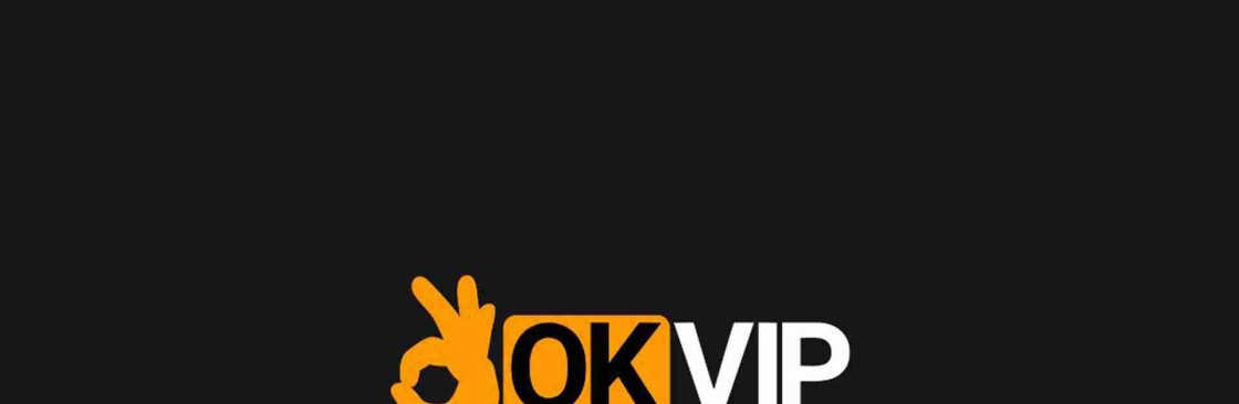 OKVIP Trang chủ Cover Image