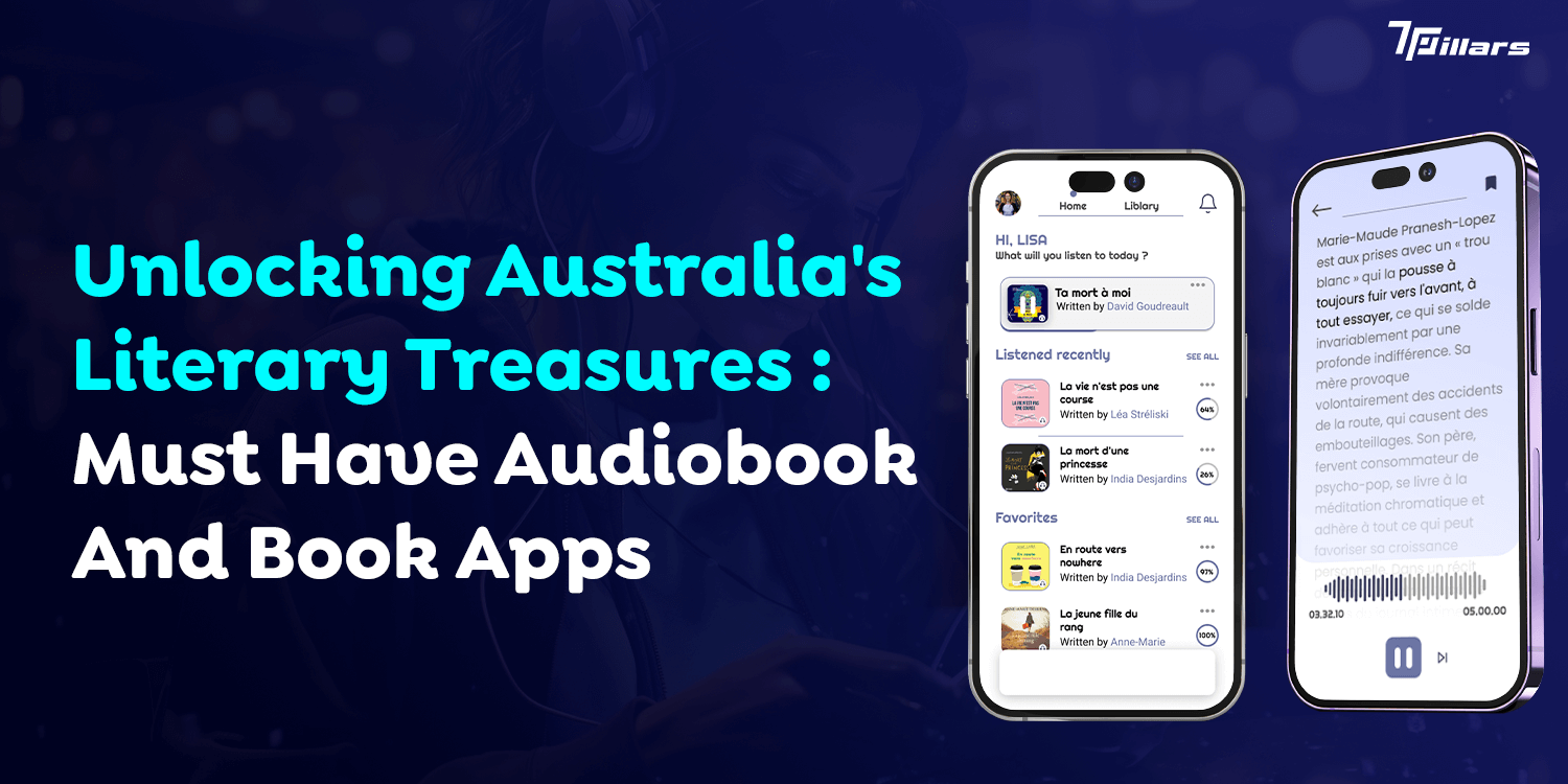 Unlocking Australia’s Literary Treasures : Must Have Audiobook And Book Apps  – 7 Pillars