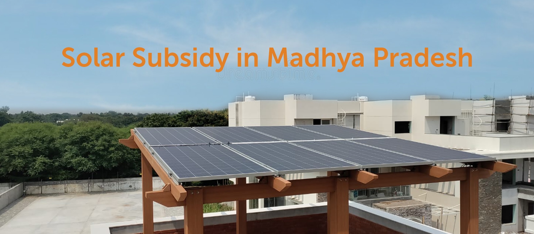 Solar Subsidy in Madhya Pradesh 2024 | Home Solar System price in MP