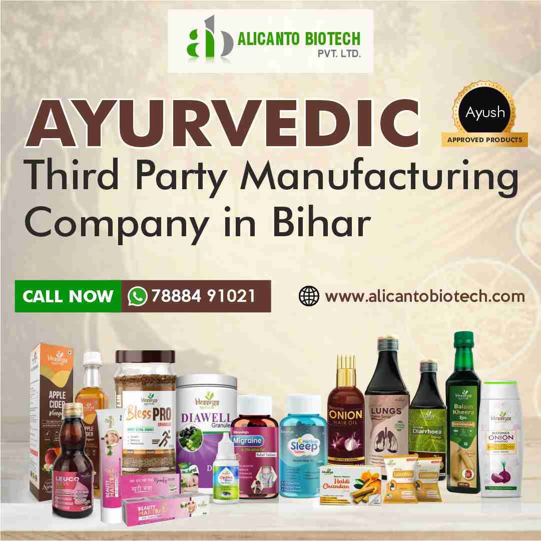 Ayurvedic Third Party Manufacturing Company in Bihar  - Alicanto Biotech