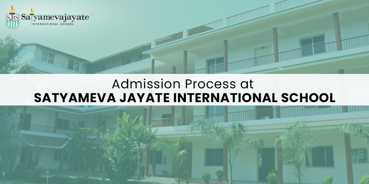 Admission Process at Satyameva Jayate International School