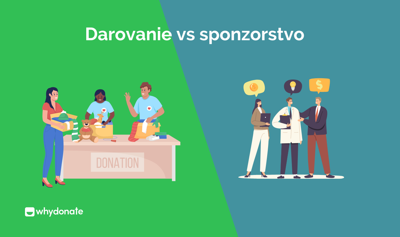 Darcovstvo A Sponzorstvo | WhyDonate