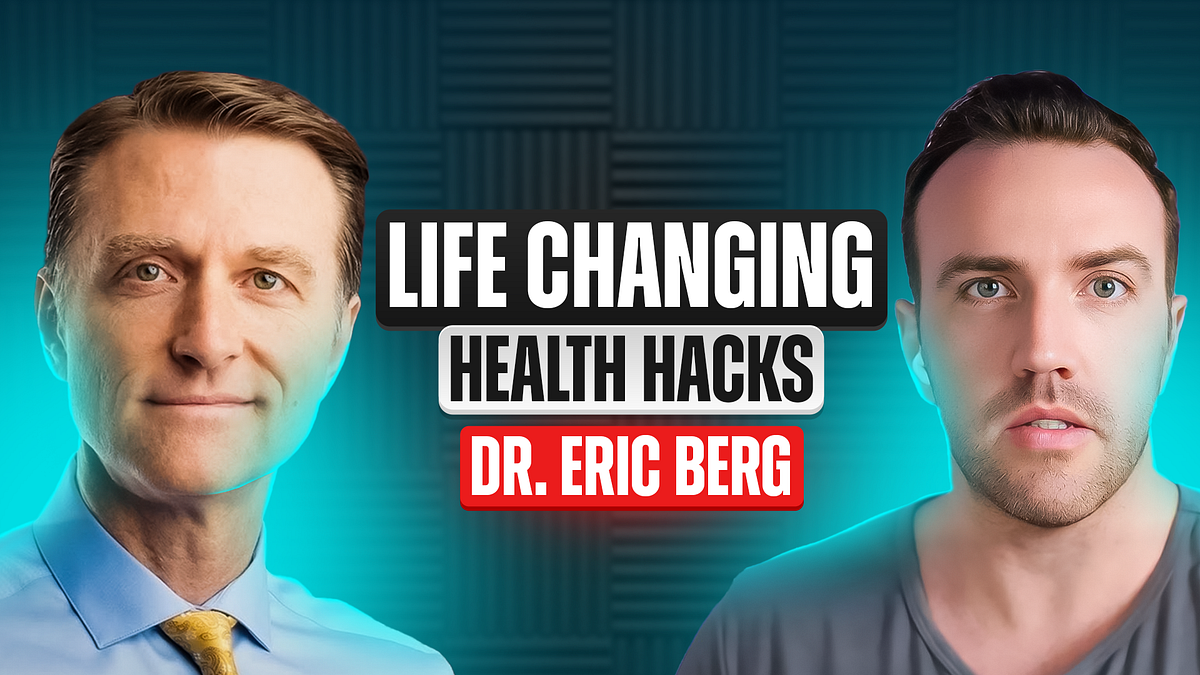 Dr. Eric Berg — Founder and CEO, Dr. Berg Nutritionals, Inc | Life Changing Health Hacks | by Scott D. Clary | Scott D. Clary | May, 2024 | Medium