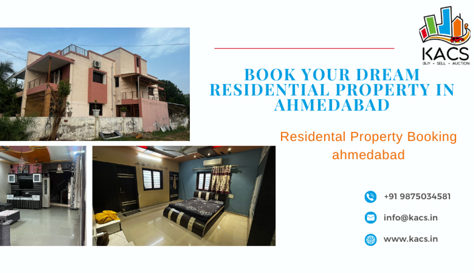 Book Your Dream Residential Property in Ahmedabad