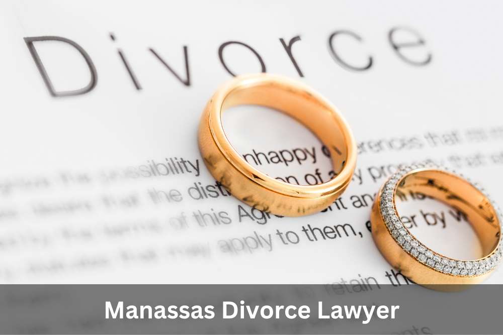 Manassas Divorce Lawyer | Lawyer in Manassas VA