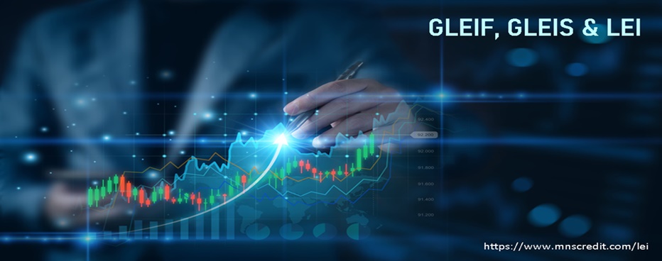 GLEIF, GLEIS & LEI: Enhancing Global Financial Security and Transparency