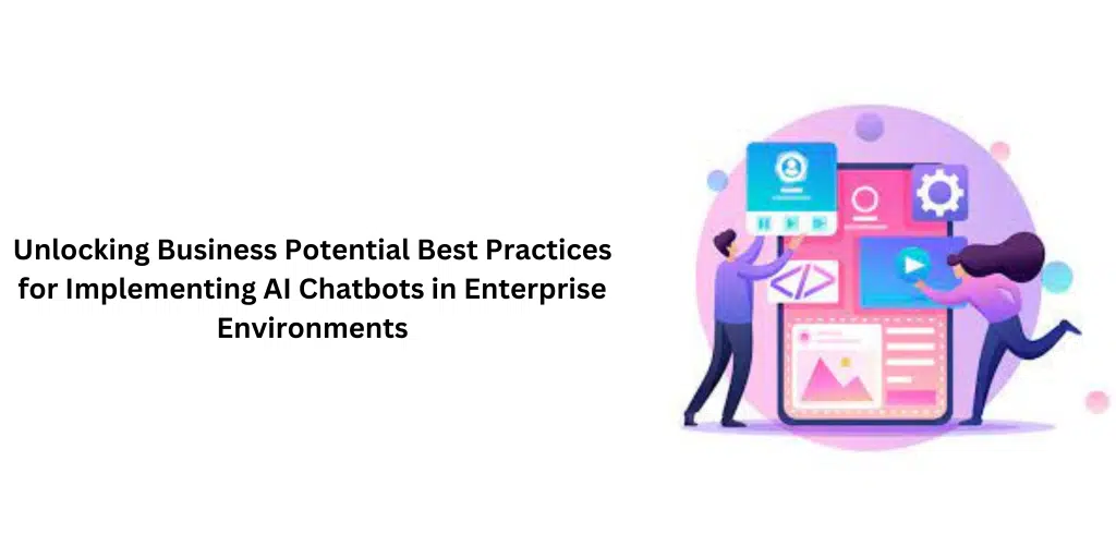 Best Practices For Implementing AI Chatbot