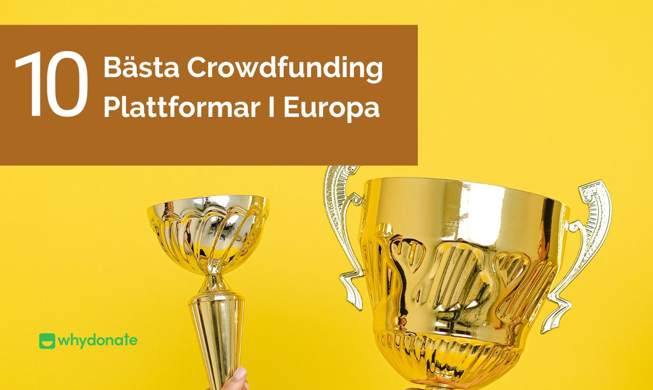 10 Bästa Crowdfunding Plattformar I Europa (2023)
