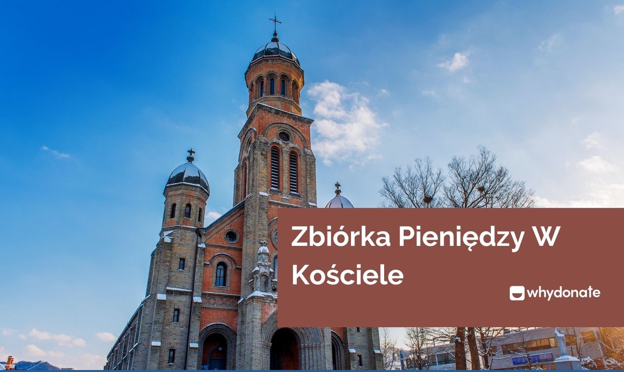 Zbiórka Pieniędzy W Kościele: 11 Unikalnych Pomysłów Na Zbiórkę Pieniędzy Dla Kościoła W 2023 R.