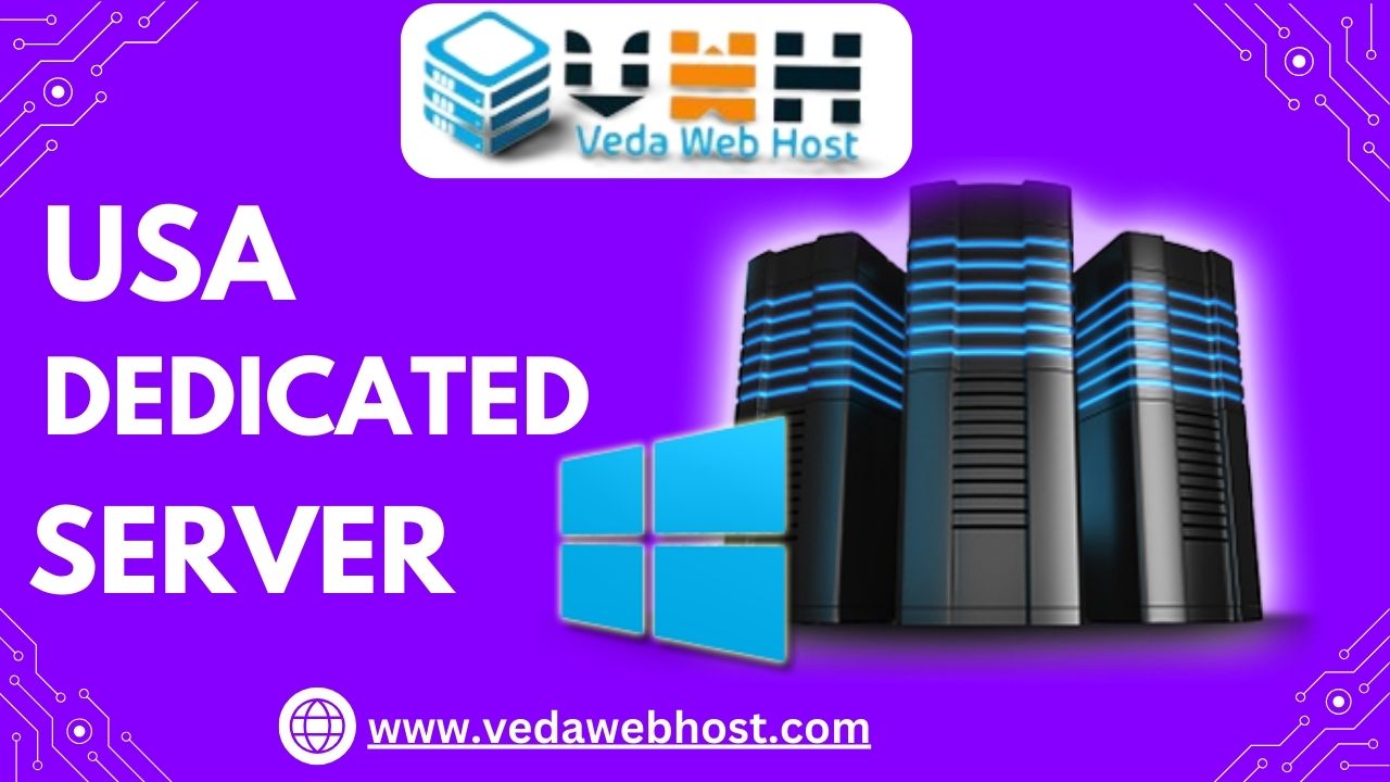 A Complete Guide to USA Dedicated Server Hosting in 2024