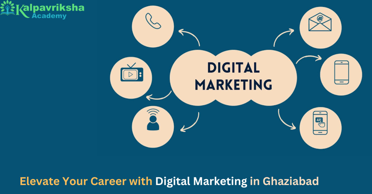 Your Career with Digital Marketing Course in Ghaziabad