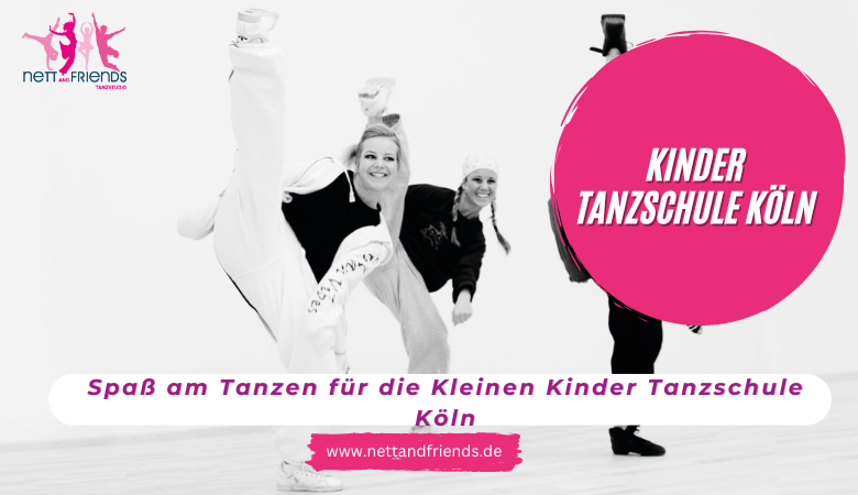 Spaß am Tanzen für die Kleinen Kinder Tanzschule Köln – Tanzstudios Nett & Friends – Köln und Siegburg