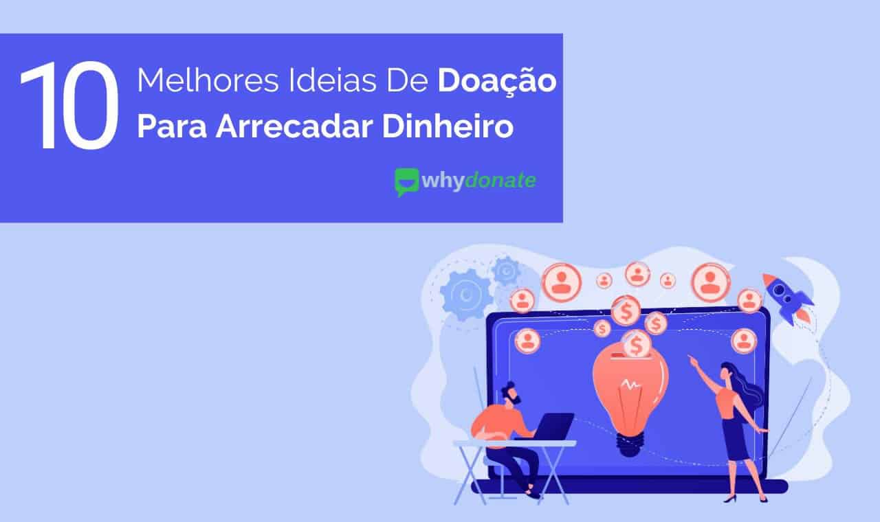 Idéias De Arrecadação De Fundos Para Arrecadar Dinheiro Online