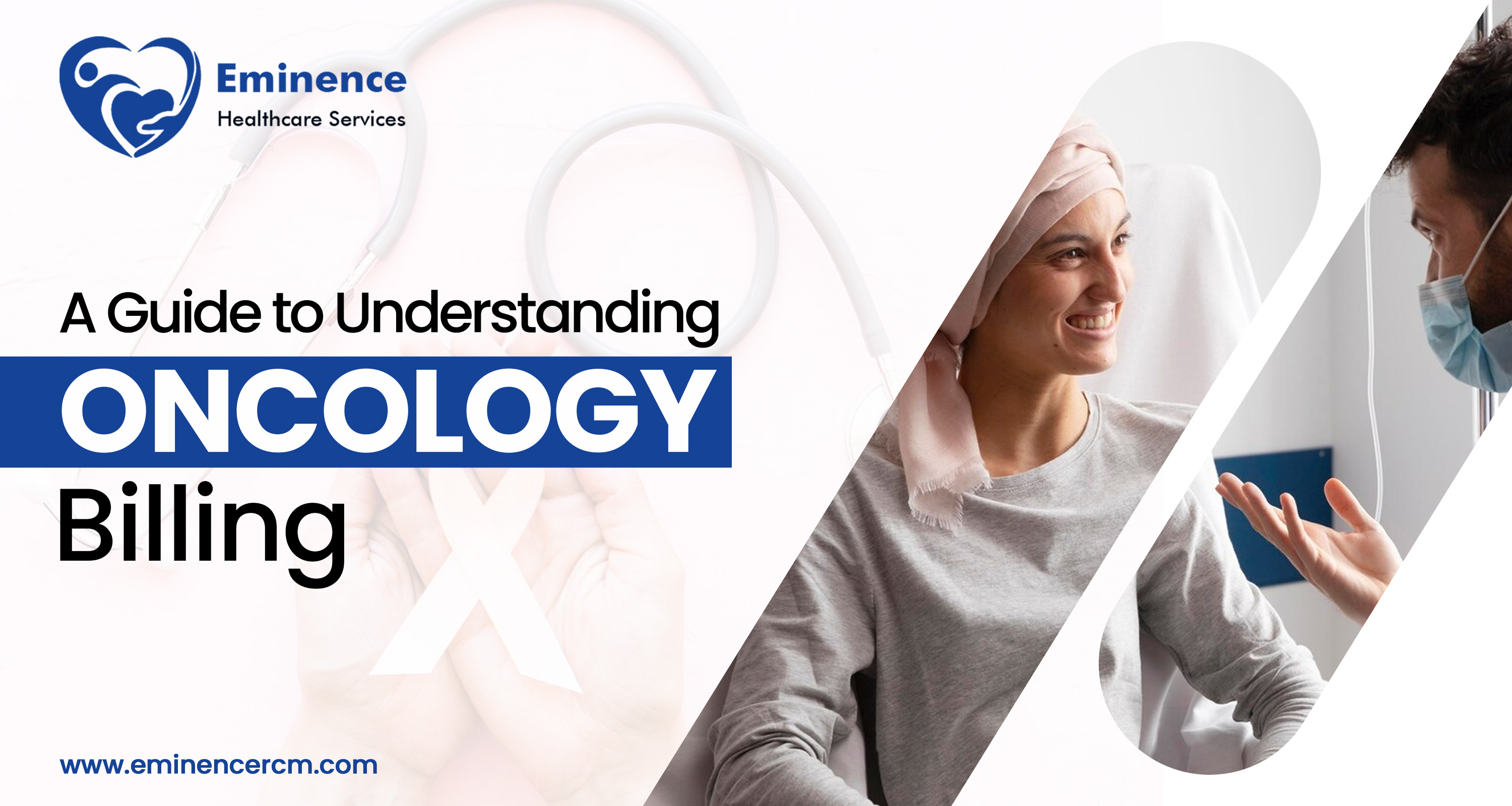 A Guide to Understanding Oncology Medical Billing