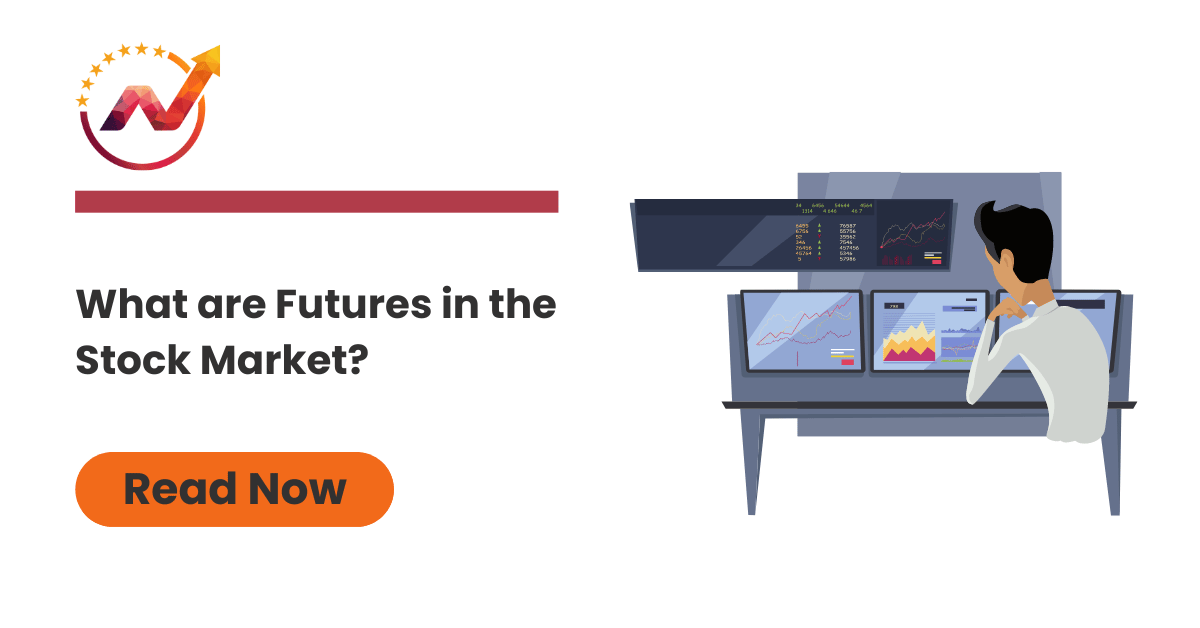 What are Futures in the Stock Market? | Futures Contract, Futures Trading