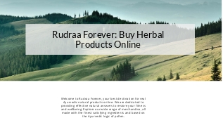 Rudraa Forever: Buy Herbal Products Online on emaze