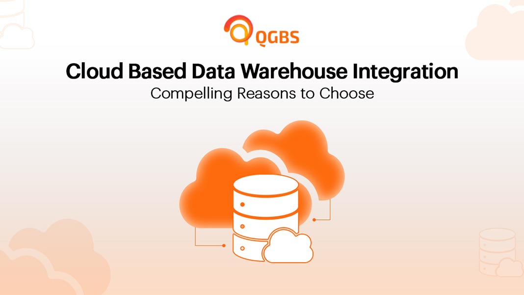 Cloud Based Data Warehouse Integration: Reasons to Choose