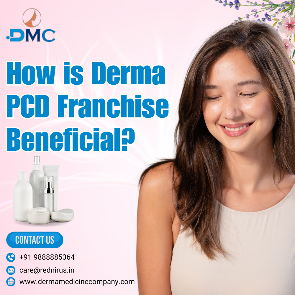 How is Derma PCD Franchise Beneficial? – Telegraph