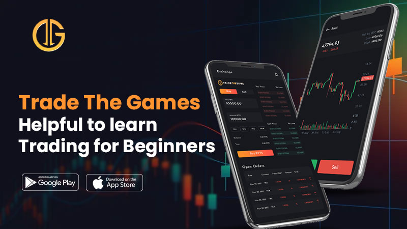 How to Trade The Games helpful to learn trading for beginners?